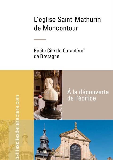 Église Saint-Mathurin de Moncontour - Petites Cités de Caractère